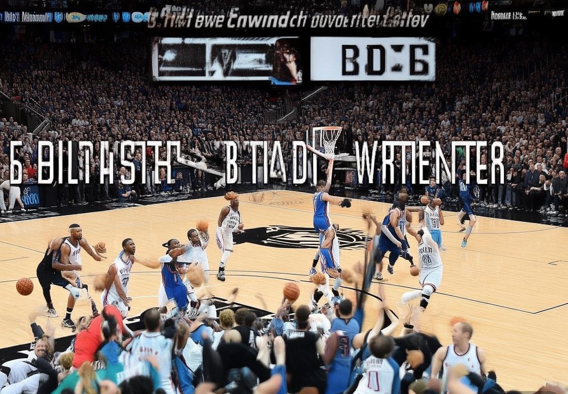 2018NBA雷霆VS篮网巅峰对决：战术对决与激情瞬间回顾